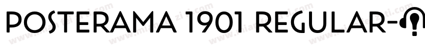 Posterama 1901 Regular字体转换